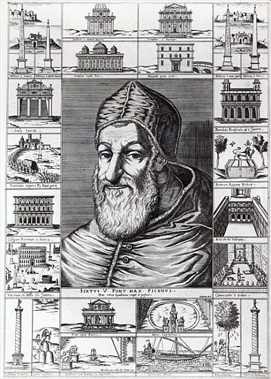 Pope Sixtus V, surrounded the churches, buildings and monuments built or restored during his pontifi from Italian School