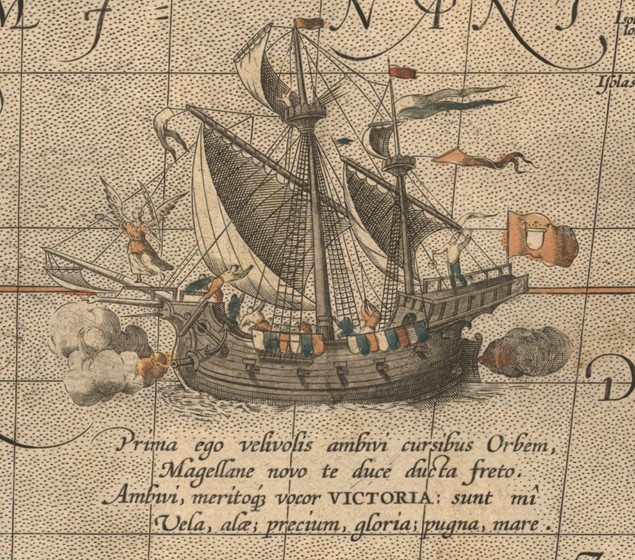 The Victoria, a Spanish carrack, ship of Ferdinand Magellan’s Armada de Molucca. (Aus "Maris Pacific from Abraham Ortelius