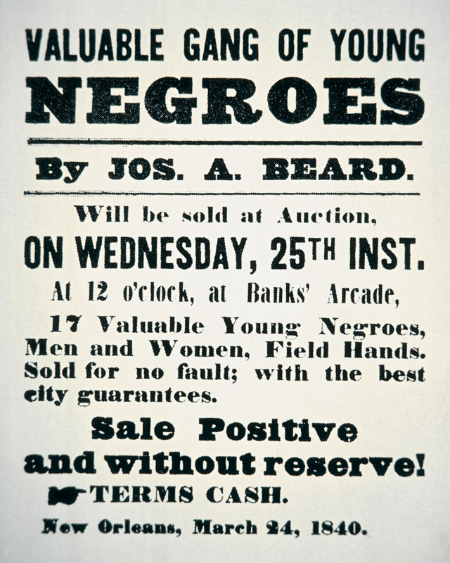 Poster for 'A Valuable Gang of Young Negroes', New Orleans, 1840 (litho) from American School, (19th century)