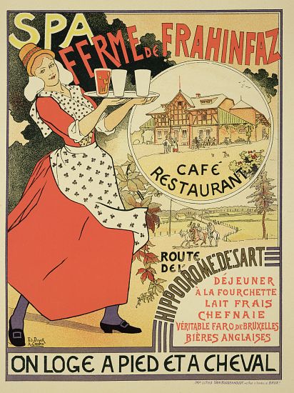 Poster advertising the 'Ferme de Frahinfaz', a cafe and restaurant near Spa, Belgium from Edouard and Crespin, Adolphe Duyck