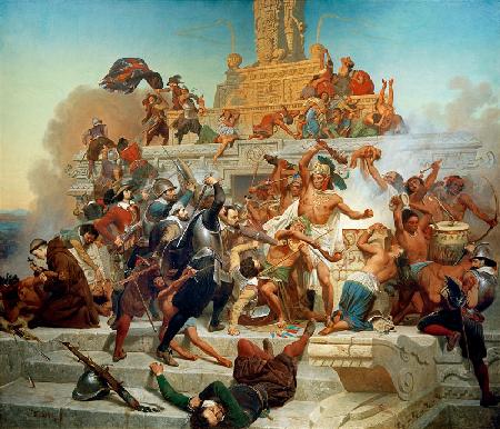 Die Eroberung des Teocalli Tempels durch Cortés und seine Truppen