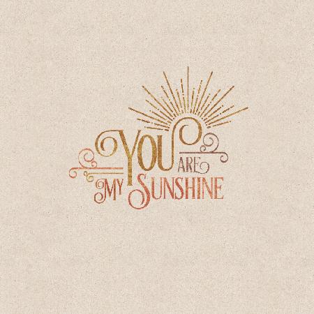 Du bist mein Sonnenschein