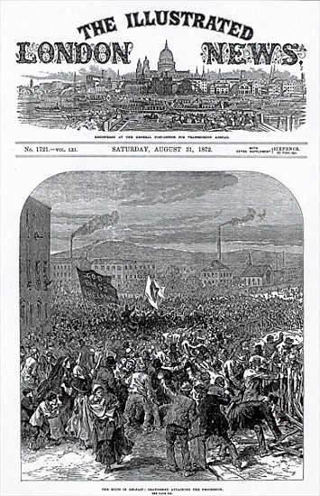 The Riots in Belfast: Orangemen attacking the procession, cover of ''The Illustrated London News'',  from English School