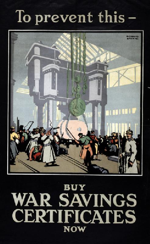 To prevent this - buy War Savings Certificates now, pub London, c.1915 (colour litho) from F. Gregory Brown