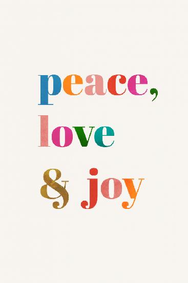 Frieden,Liebe und Freude