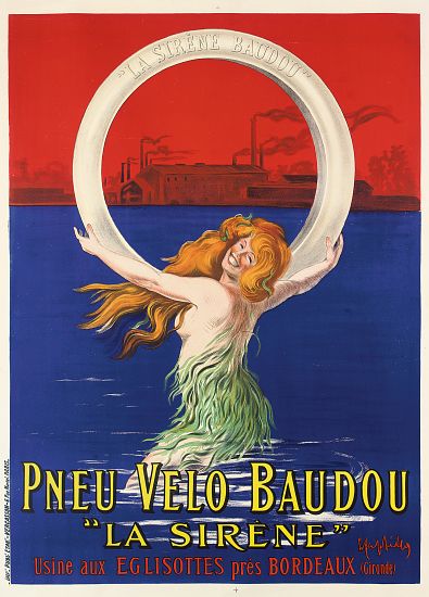 Poster advertising 'La Sirene' bicycle tires manufactured by Pneu Velo Baudou from Leonetto Cappiello