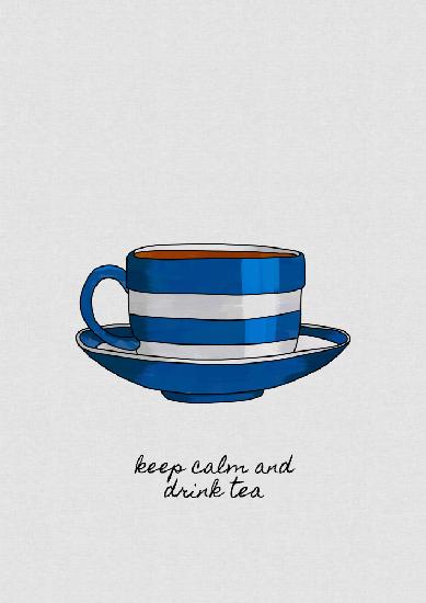 Bleiben Sie ruhig und trinken Sie Tee