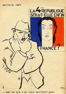 Will the 4th Republic still be France? Isn''t 3 enough?, from ''Le Temoin'', 1933-35