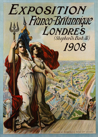 Exposition Franco-Britannique, Londres, (Shepherd''s Bush) 1908 from Plakatkunst