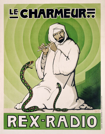 Le Charmeur, Rex-Radio from Plakatkunst