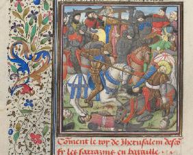 The battle between the Crusaders and Saracens. Miniature from the "Historia" by William of Tyre