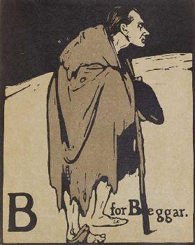 B für Bettler, Illustration aus An Alphabet, herausgegeben von William Heinemann, 1898